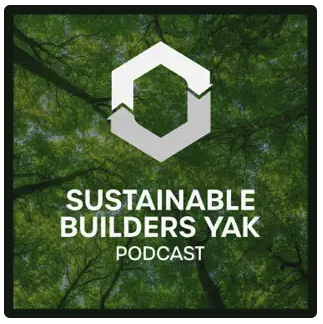 Sustainable Builders Yak podcast
